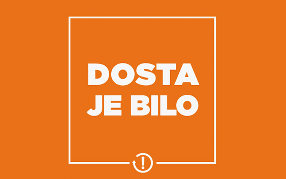 dosta-je-bilo